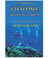 Ultimate Diving Adventures Scuba Diving Adventures by Bob Walker