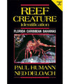 Reef Creature Identification 2nd Edition Florida, Caribbean and Bahamas