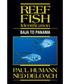 Reef Fish Identification Guide from Baja to Panama