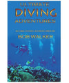 Ultimate Diving Adventures Scuba Diving Adventures by Bob Walker