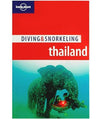 Lonely Planet Diving and Snorkeling Thailand Book Paperback