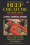 Reef Creature Identification Florida, Caribbean and Bahamas